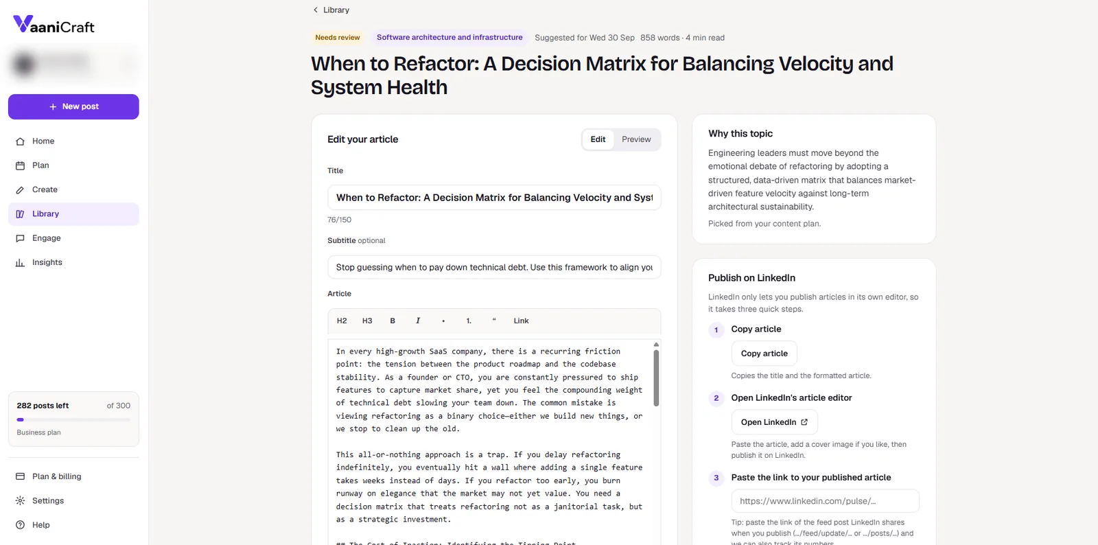 A LinkedIn article draft under review: the title, subtitle and article text in an editor, why the topic was picked from the content plan, and three steps to publish it on LinkedIn.
